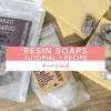 Resin Soap 1